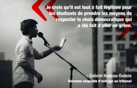 Gabriel Nadeau-Dubois, ex-spokesperson for the CLASSE, faces up to a year in court and $50,000 in fines. PHOTO: Madoc facebook.com/madocstudio.com